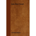 Unto Thee I Grant