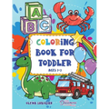 Coloring Book for Toddler Ages 1-3: 100 Everyday Things and Animals to Color and Learn for Kids, Preschool, and Kindergarten