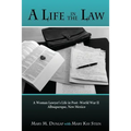 A Life in the Law