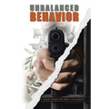Unbalanced Behavior: True Story of the 1-10 Bandit