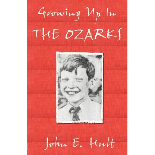 Growing Up in the Ozarks