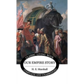 Our Empire Story (Color)