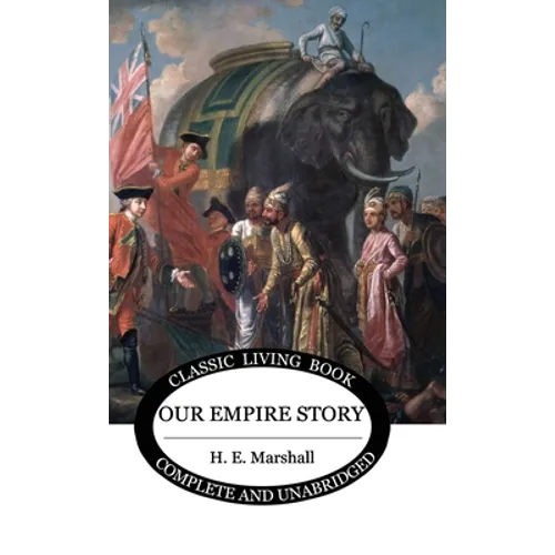 Our Empire Story (Color)