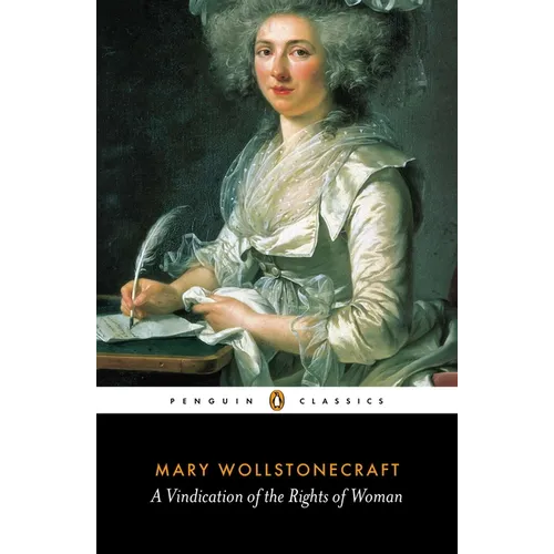 A Vindication of the Rights of Woman