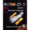Astronomy Level I: Teacher's Manual