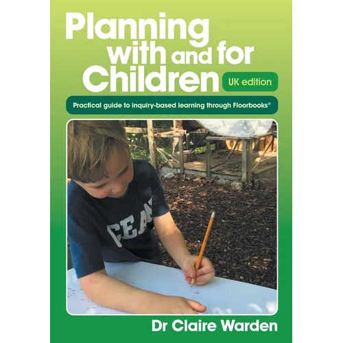 Planning with and for Children - UK edition