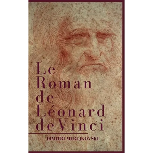 Le Roman de Léonard de Vinci