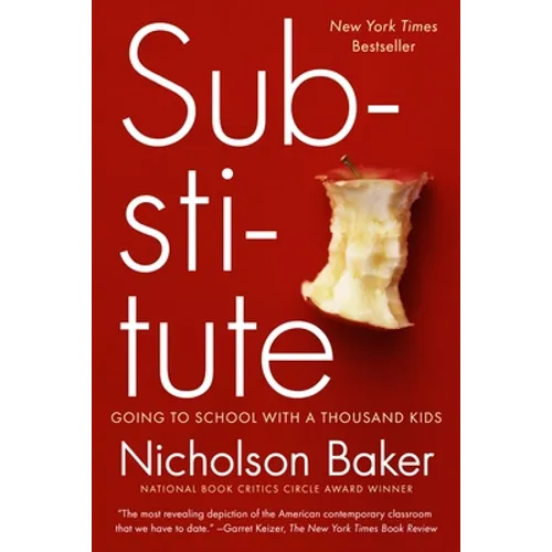 Substitute: Going to School with a Thousand Kids