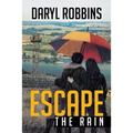 Escape the Rain