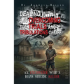 Dealing with and Overcoming the Trials and Tribulations of Life: An Encounter with a Mass Suicide Killer (Special Edition)