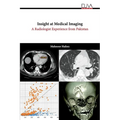 Insight at Medical Imaging: A Radiologist Experience from Pakistan