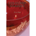 Coloured Glasses