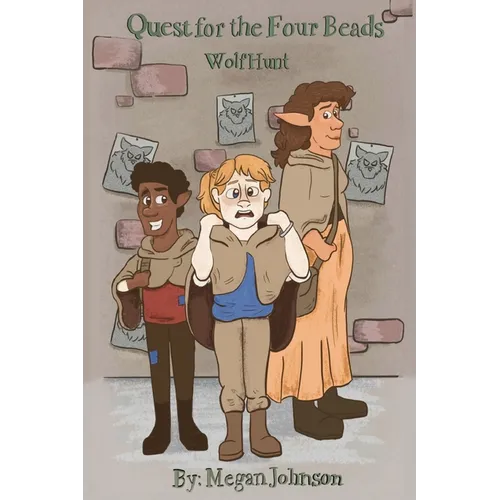 Quest for the Four Beads: Wolf Hunt