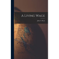 A Living Wage