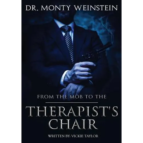 From the Mob to the Therapist's Chair