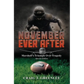 November Ever After: Marshall's Triumph Over Tragedy Special Edition