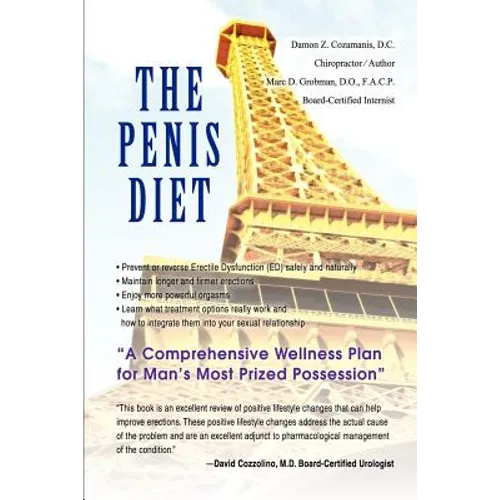 The Penis Diet: A Comprehensive Wellness Plan for Man's Most Prized Possession