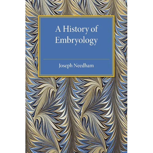 A History of Embryology