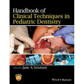 Handbook of Clinical Techniques in Pediatric Dentistry