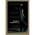 Gonna Do Great Things: The Life of Sammy Davis, Jr.