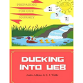 Ducking Into UEB