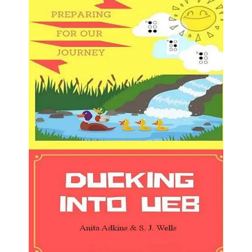 Ducking Into UEB