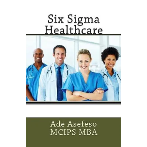 Six Sigma Healthcare