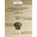 Handbook of American Indians Volume 1: North of Mexico