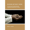 Divining without Seeds