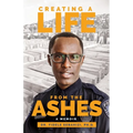 Creating a Life from the Ashes