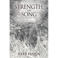 My Strength, My Song: Experiencing God In Vietnam