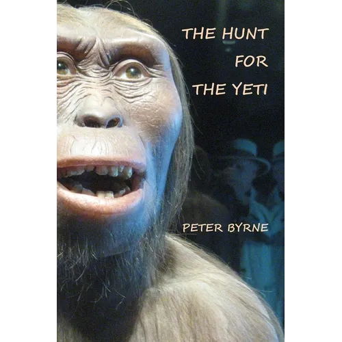 The Hunt For The Yeti