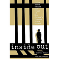 Inside Out: Fifty Years Behind the Walls of New Jersey's Trenton State Prison