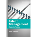 Talent Management: Theory to Practice