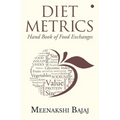 Diet Metrics: Hand Book of Food Exchanges