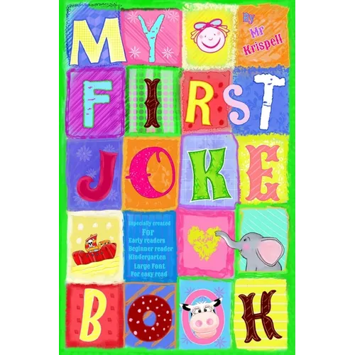 My First Joke Book: Early Readers, Beginner reader, Kindergarten, Large Font for Easy Read