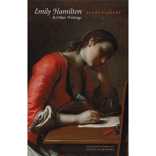 Emily Hamilton and Other Writings