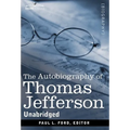 The Autobiography of Thomas Jefferson