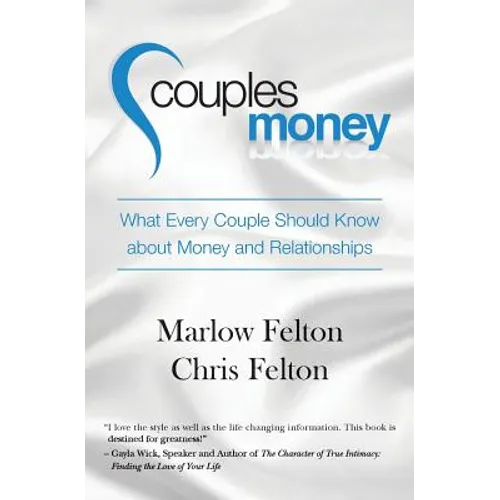 Couples Money: What Every Couple Should Know about Money and Relationships