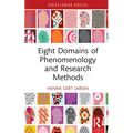 Eight Domains of Phenomenology and Research Methods