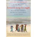 However Long the Night