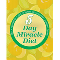 5 Day Miracle Diet: Track Your Weight Loss Progress (with Calorie Counting Chart)