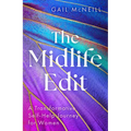 The Midlife Edit: A Transformative Self-Help Journey for Women