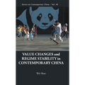 Value Changes and Regime Stability in Contemporary China
