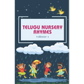 Telugu Nursery Rhymes and Activity Book for Babies and Toddlers: A Journey into Telugu Classic Melodies, Fostering a Deep Love for Telugu Language and