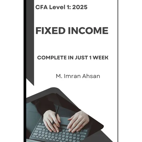 CFA level1 Fixed Income: Complete Fixed income in 1 week