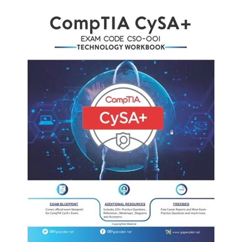 CompTIA CySA+ EXAM CODE (CS0-001) Technology Workbook