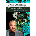 John Jennings: Conversations