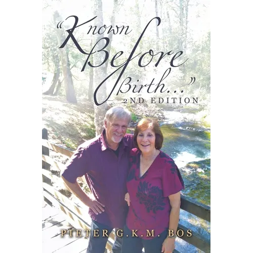 "Known Before Birth..."