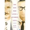 The Man Who Lived a Hundred Lives: A Memoir
